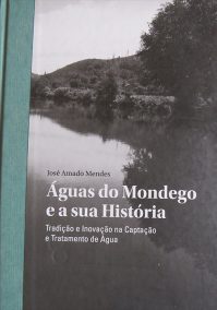 Águas do Mondego e sua História
